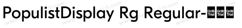PopulistDisplay Rg Regular字体转换